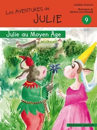 JULIE AU MOYEN ÂGE