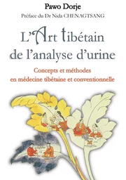 L'art tibétain de l'analyse d'urine