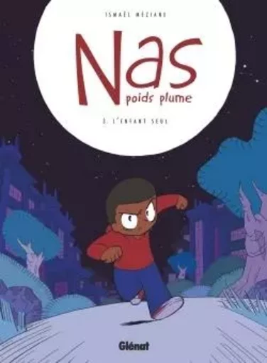 Nas, poids plume - Tome 03 - Ismaël Méziane - GLENAT