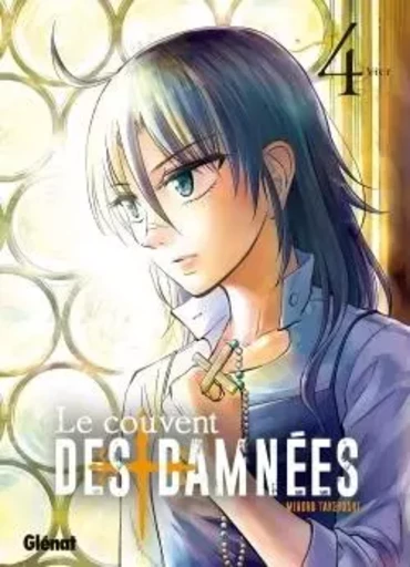 Le Couvent des damnées - Tome 04 - Minoru Takeyoshi - GLENAT