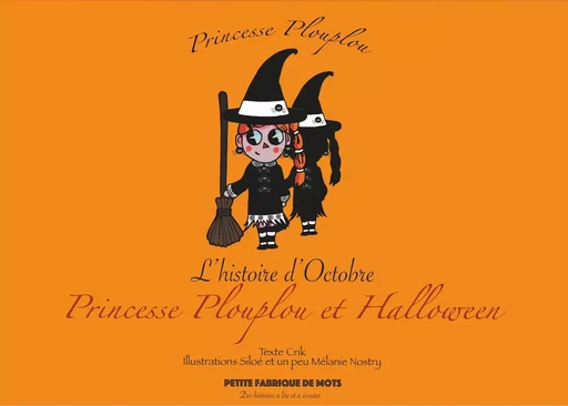 Princesse Plouplou et Halloween - Auteur Crik, Illustrations Siloé - BOOKS ON DEMAND