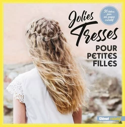 Jolies tresses pour petites filles