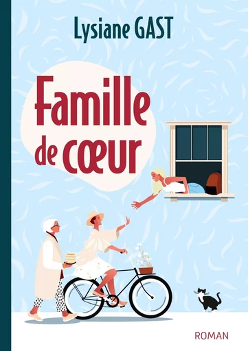 Famille de coeur - Lysiane Gast - BOOKS ON DEMAND