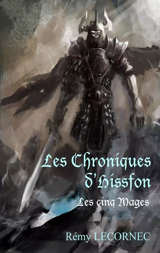 Les Chroniques d'Hissfon - Remy Lecornec - BOOKS ON DEMAND