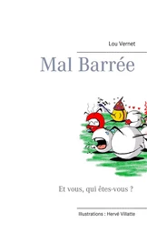 Mal barrée