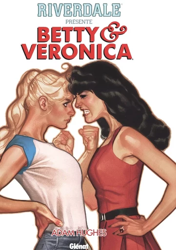 Riverdale présente Betty et Veronica - Tome 01 -  - GLENAT