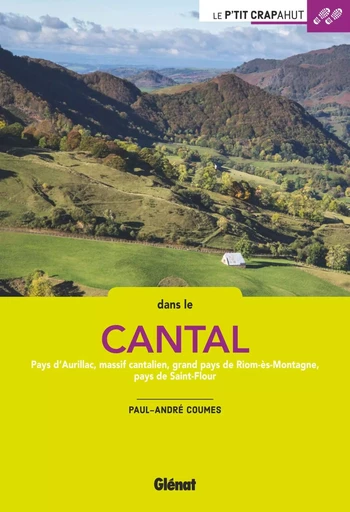 Dans le Cantal (2e ed) - Paul-André Coumes - GLENAT