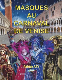 Masques Au Carnaval De Venise