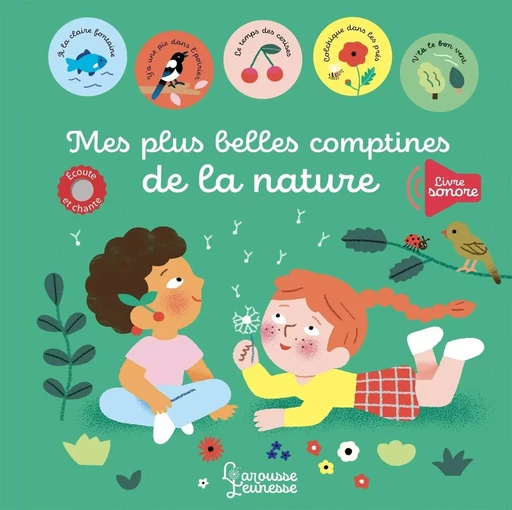 Mes plus belle comptines - La nature -  - LAROUSSE