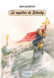 Le mystère de Solovky