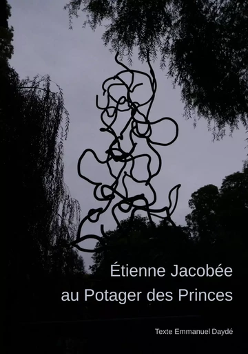 Étienne Jacobée au Potager des Princes - Etienne Jacobée - BOOKS ON DEMAND