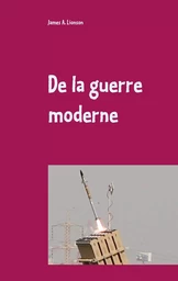 De la guerre moderne