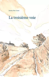 La troisième voie