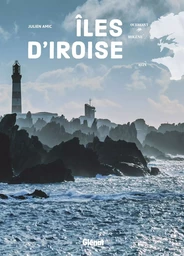 Ouessant, Molène, Sein. Îles d'Iroise