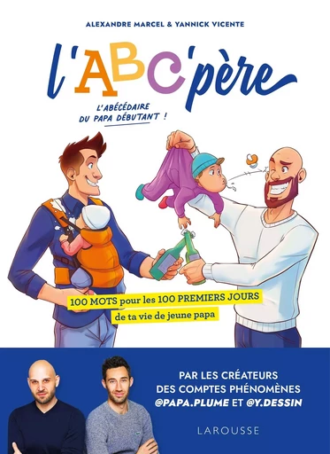 L'ABC'père - Alexandre Marcel, Yannick Vicente - LAROUSSE