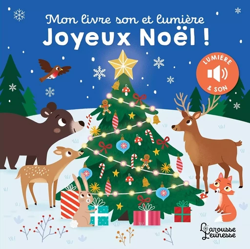 Mon livre son et lumière, Joyeux Noël ! -  - LAROUSSE