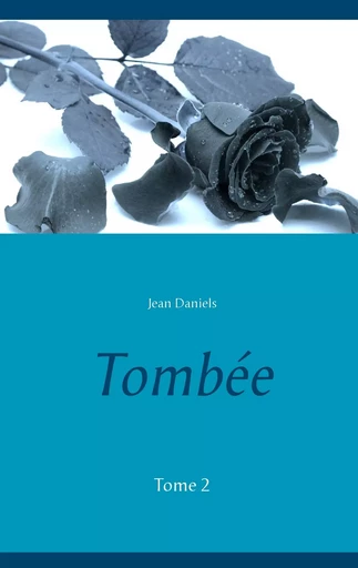 Tombée - Jean Daniels - BOOKS ON DEMAND