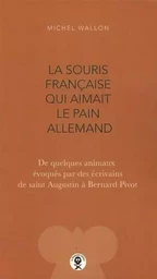 La souris française qui aimait le pain allemand