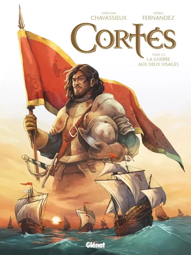 Cortés - Tome 01 -  - GLENAT