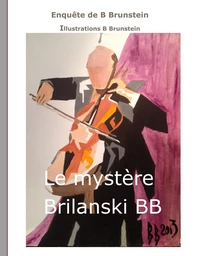 le mystère Brilanski