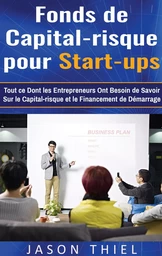 Fonds de Capital-risque pour Start-ups