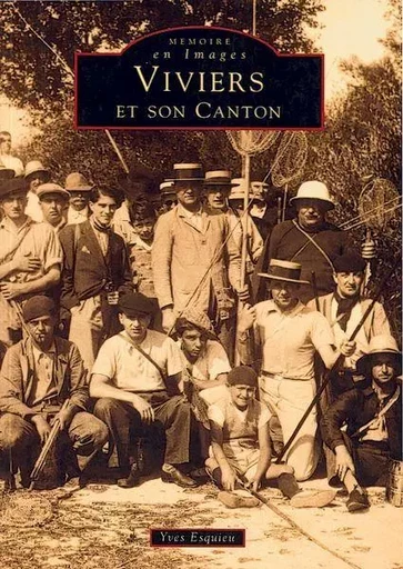 Viviers et son canton -  - Editions Sutton