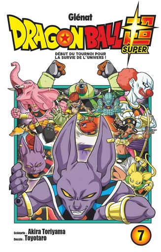 Dragon Ball Super - Tome 07 -  - GLENAT