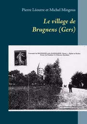 Le village de Brugnens (Gers)