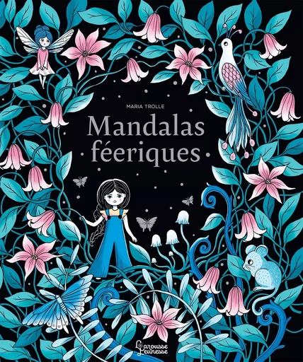 Mandalas féériques -  - LAROUSSE