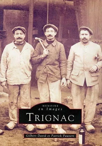 Trignac -  - Editions Sutton