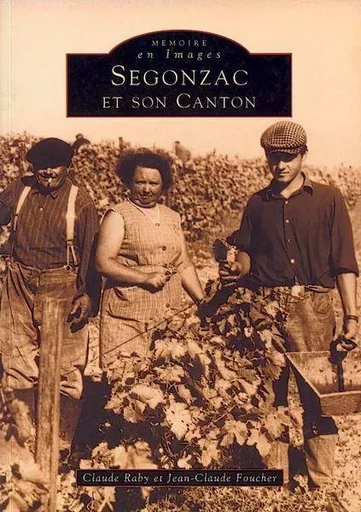 Segonzac et son canton -  - Editions Sutton