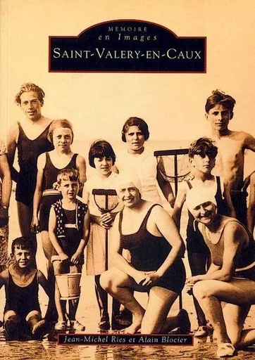 Saint-Valéry-en-Caux -  - Editions Sutton