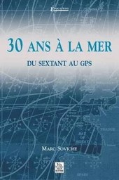 30 ans à la mer