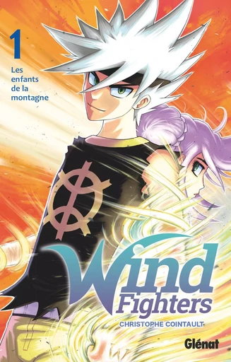 Wind Fighters - Tome 01 - Christophe Cointault - GLENAT