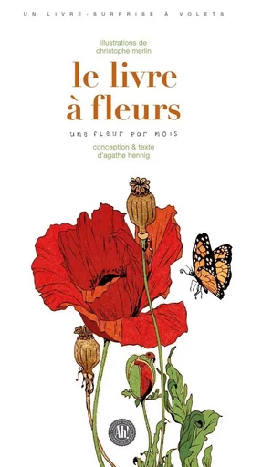 Le livre à fleurs -  Hennig Agathe - AH EDITIONS