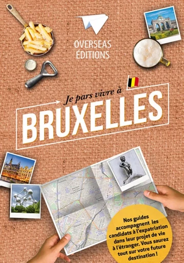 JE PARS VIVRE A BRUXELLES -  C PIERI L COPPOLA I - OVERSEAS