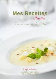 Mes recettes faciles