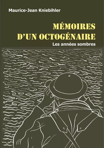 Mémoires d'un octogénaire - Maurice Jean Kniebihler - BOOKS ON DEMAND