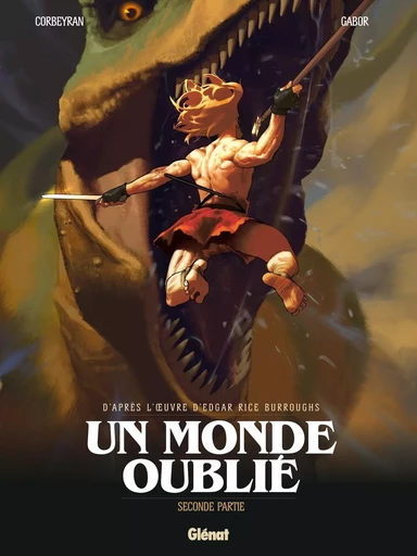 Un monde oublié - Tome 02 -  - GLENAT