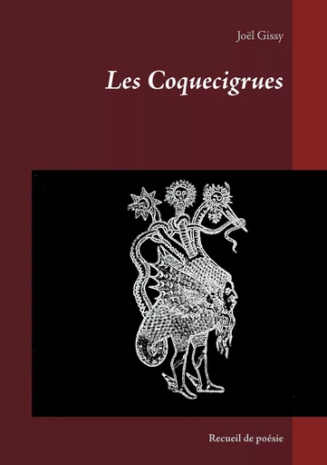 Les Coquecigrues - Joël Gissy - BOOKS ON DEMAND