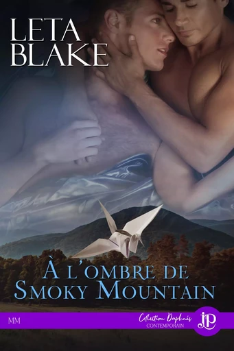 À l'ombre de Smoky Mountain - LETA BLAKE - JUNO PUBLISHING