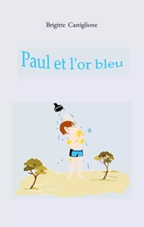 Paul et l'or bleu