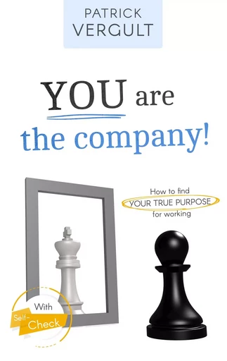 YOU are the company! - Patrick Vergult - BOOKS ON DEMAND