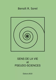 Sens de la vie et pseudosciences