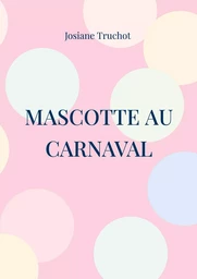 mascotte au carnaval