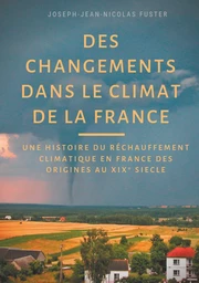 Des changements dans le climat de la France