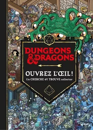 Dungeons et dragons - Ouvrez l'oeil ! Un cherche et trouve collector