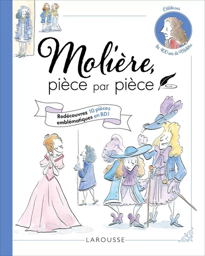 Molière pièce par pièce - Daniel Berlion - LAROUSSE