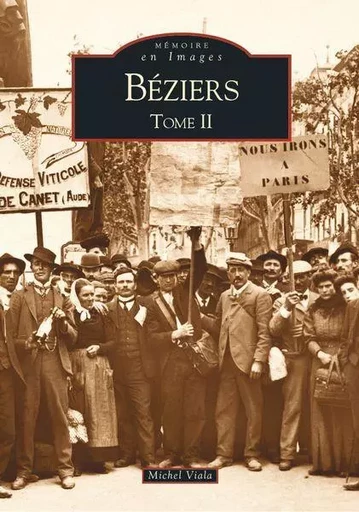 Béziers - Tome II -  - Editions Sutton