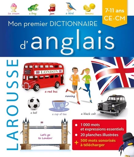 Mon premier dictionnaire d'anglais Larousse -  Collectif - LAROUSSE